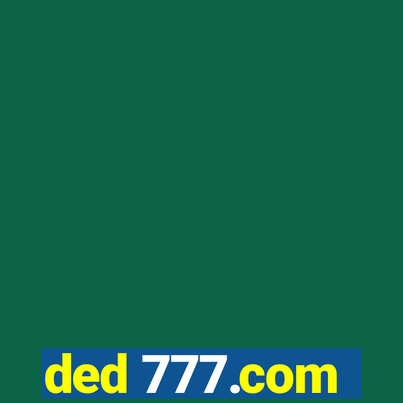 ded 777.com